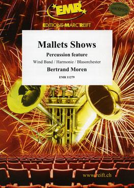 Mallets Shows (Percussion Feature Solo)